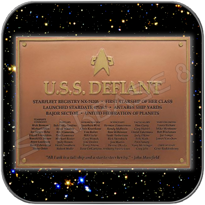 USS DEFIANT NX-74205 DEDICATION PLAQUE