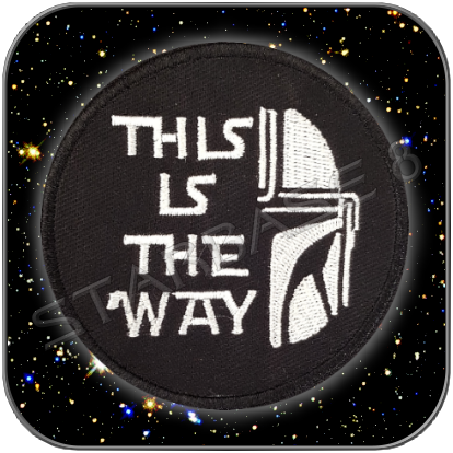 THIS IS THE WAY - MANDALORIAN AUFNÄHER PATCH
