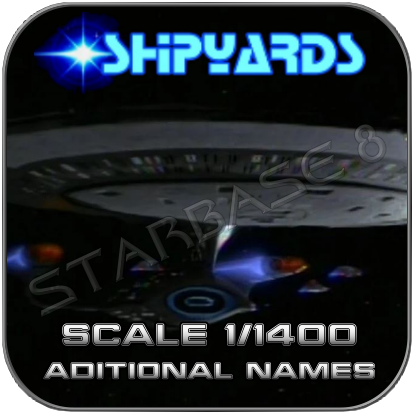 GALAXY CLASS SHIP NAMES VARIATIONS - DECALS 1/1400 - STARSHIPYARDS